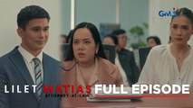 Lilet Matias, Attorney-At-Law: Lilet and Renan’s rematch starts! (Full Episode 205) December 9, 2024