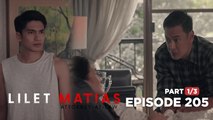 Lilet Matias, Attorney-At-Law: Lilet has found a strong witness for her case! (Episode 205 - Part 1/3)