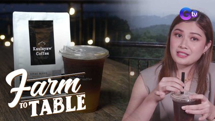 Have a date with Thea Tolentino at Kaulayaw Coffee! | Farm To Table
