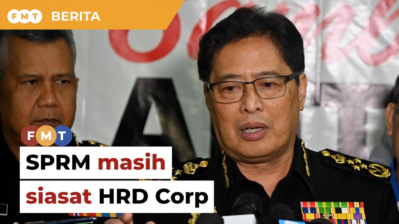 SPRM masih siasat HRD Corp, kata Azam Baki