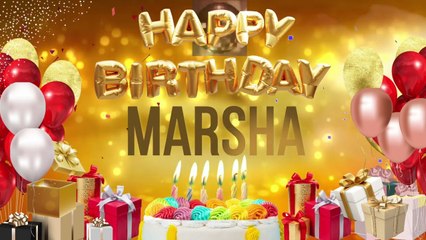 Marsha - Happy Birthday Marsha