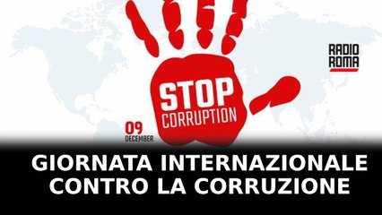 Giornata Internazionale contro la Corruzione