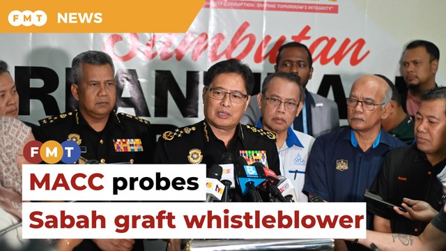 MACC probing Sabah graft whistleblower