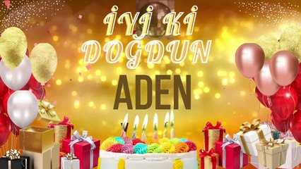 ADEN - Doğum Günün Kutlu Olsun Aden