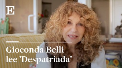 Gioconda Belli lee Despatriada