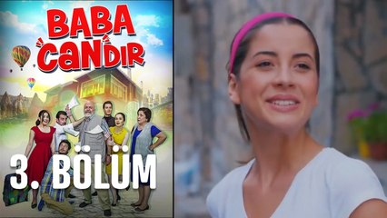 Baba Candır 3. Bölüm