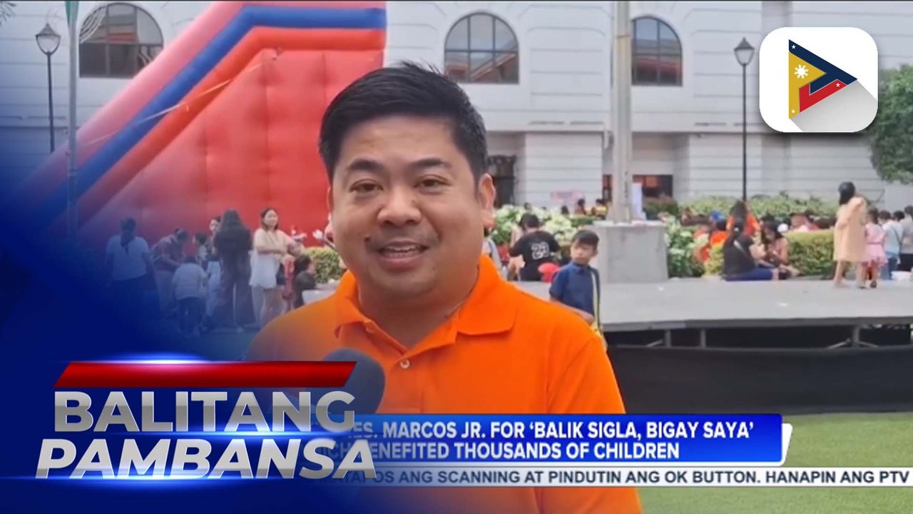 LGUs thank PBBM for ‘Balik Sigla, Bigay Saya’ which benefited thousands of children