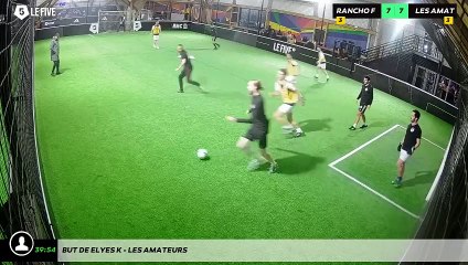 But de Elyes K - Les Amateurs