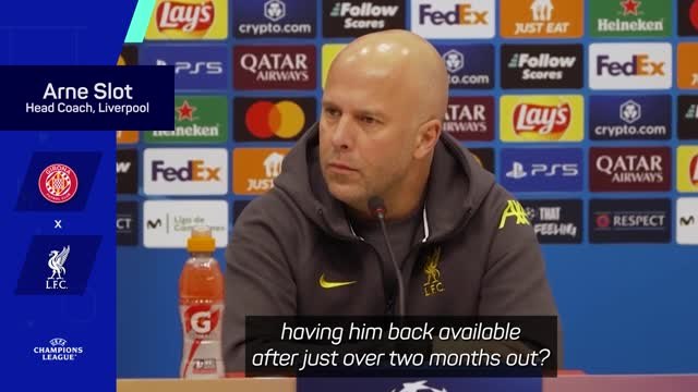 Slot confirms Alisson set for Liverpool return against Girona