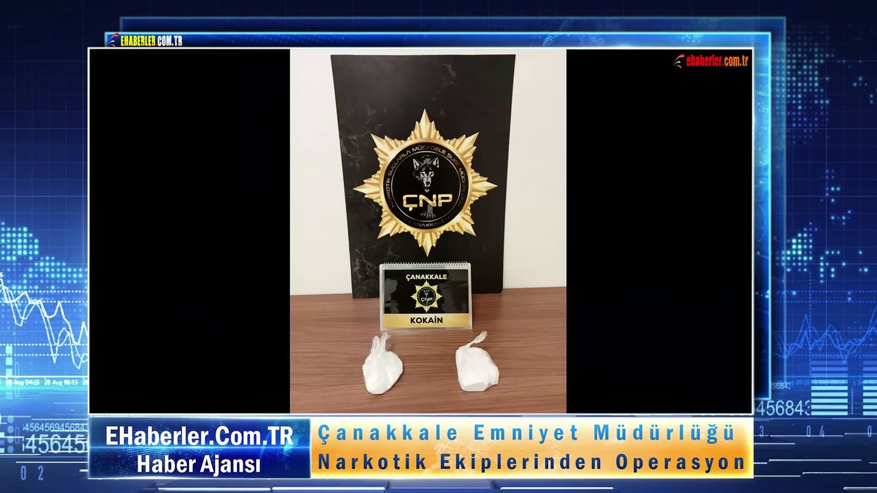Çanakkale Emniyet Müdürlüğü Narkotik Ekiplerinden Operasyon