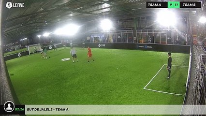 But de Jalel 2 - Team A