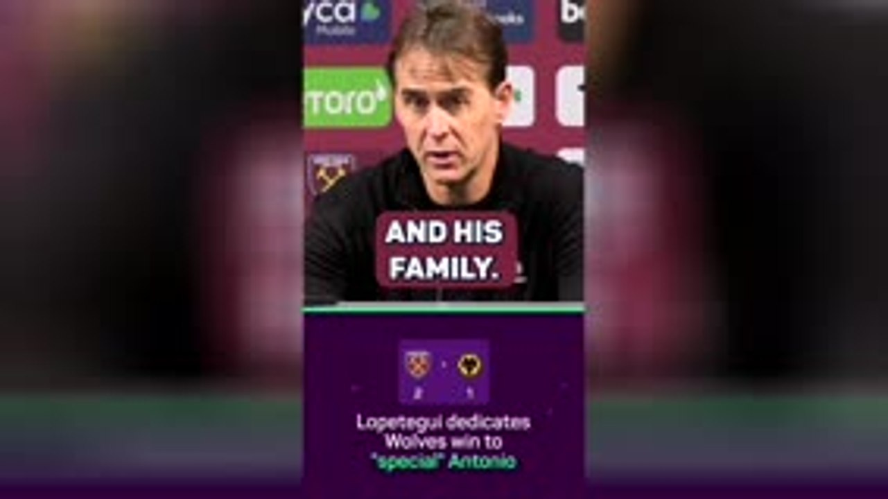 West Ham dedicate Wolves win to ‘special’ Antonio