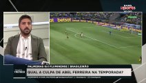 ELIA JR CRITICA AS ESCOLHAS DE ABEL FERREIRA APÓS TEMPORADA RUIM DO PALMEIRAS | TEMPO TÉCNICO