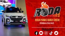 Perodua Ativa Raze, Quick Check