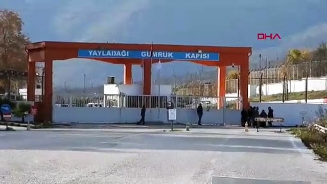 Türkiye - Suriye sınırındaki Yayladağı Hudut Kapısı yeniden açıldı