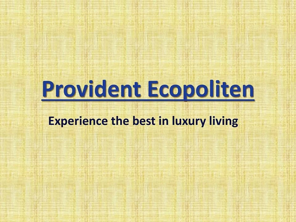 Provident Ecopolitan Model Apartment Demo