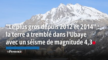 "Le plus gros depuis 2012 et 2014" : la terre a tremblé dans l'Ubaye avec un séisme de magnitude 4,3