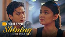 Shining Inheritance: Euan defends his family from Inna’s revenge! (Episode 67 - Part 1/3)