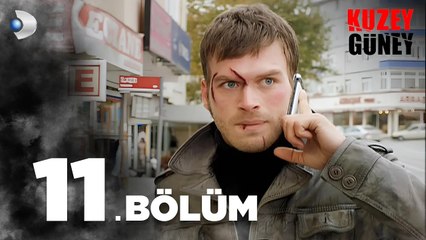 Kuzey Güney 11. Bölüm - Full Bölüm
