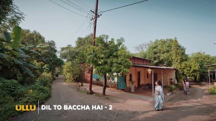 Dil To Baccha Hai | Part - 02 | Official Trailer | Ullu Originals | Releasing On : 10th December