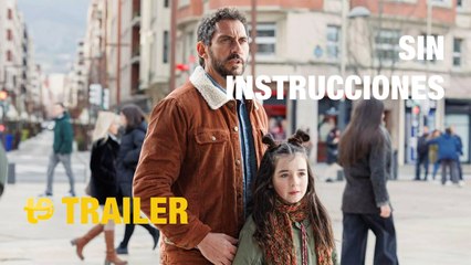 Sin instrucciones - Trailer final