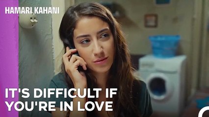 Filiz Stands Strong Against Life - Hamari Kahani Episode 4 (Urdu Dubbed)