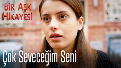 Çok seveceğim seni - Bir Aşk Hikayesi