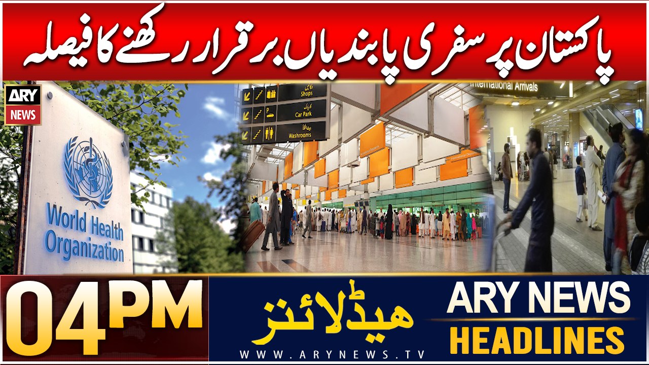 ARY News 4 PM Headlines | 10th Dec 2024 | Pakistan Remains Under Travel Restrictions
