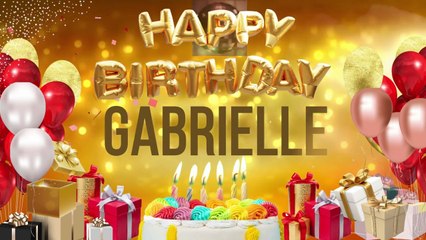 Gabrielle - Happy Birthday Gabrielle