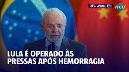 Lula é operado às pressas após hemorragia intracraniana