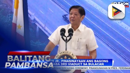 PBBM, pinasinayaan ang bagong NLEX Candaba 3rd Viaduct sa Bulacan