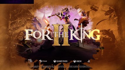 For the King 2 Official Console Announcement Trailer