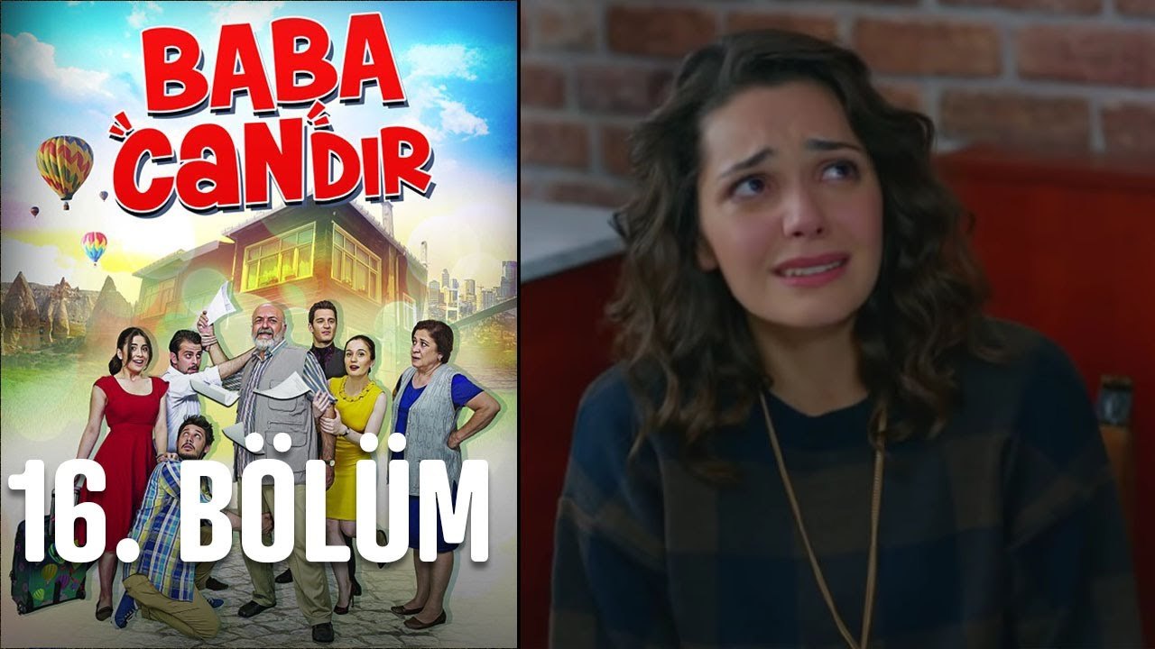 Baba Candır 16. Bölüm