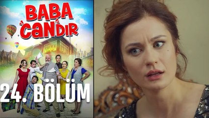 Baba Candır 24. Bölüm