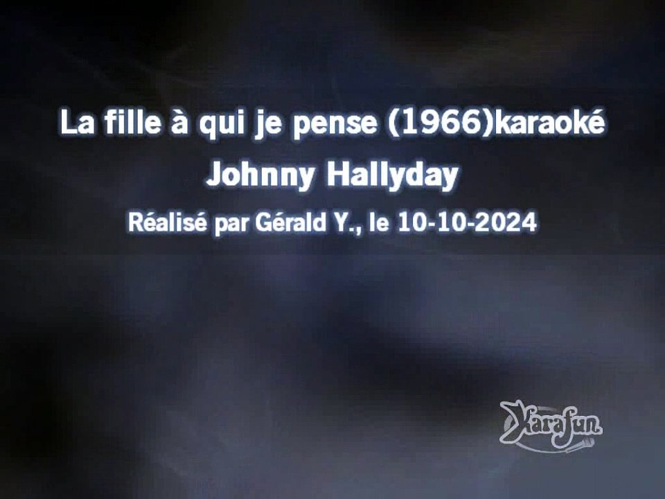 Johnny Hallyday_La fille à qui je pense (1966)karaoké