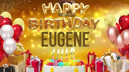 Eugene - Happy Birthday Eugene