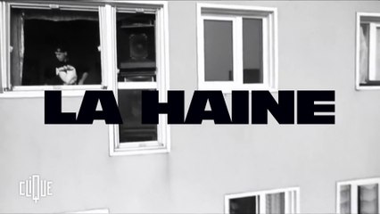 On a cliqué pour vous  : "La Haine" - Clique - CANAL+