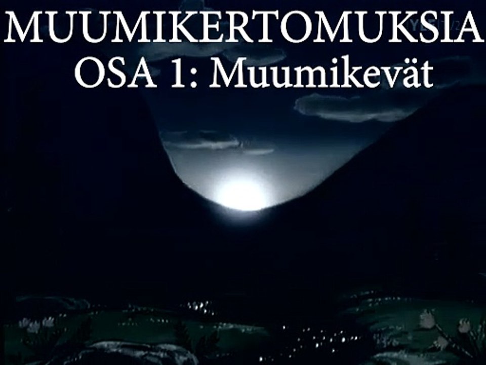 Muumikertomuksia - 001 - Muumikevät