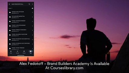 [GET]Alex Fedotoff Course Brand Builders Academy download