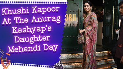 Khushi Kapoor At The Anurag Kashyap's Daughter Mehendi Day