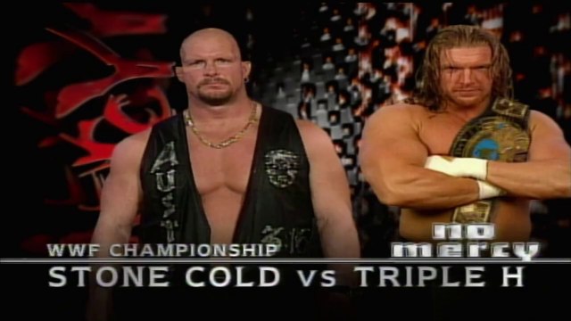 Triple H vs Stone Cold Steve Austin WWF Title Match No Mercy 1999 17/10/99