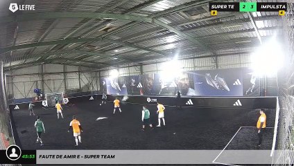 Faute de Amir E - Super Team