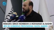 Rebeldes sirios nombran a Mohamad al Bashir como jefe de gobierno provisional hasta marzo