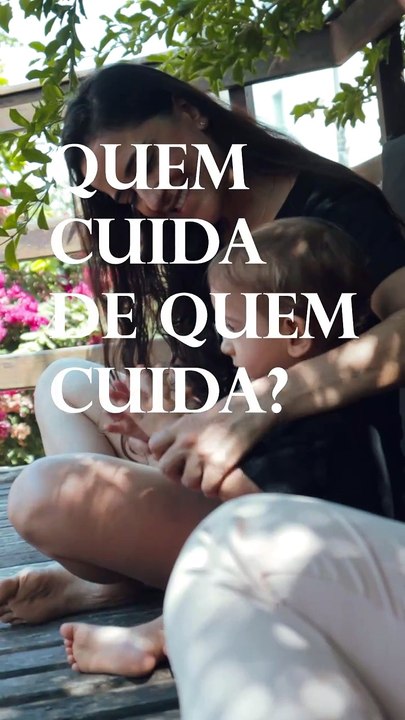 Quem cuida de quem cuida