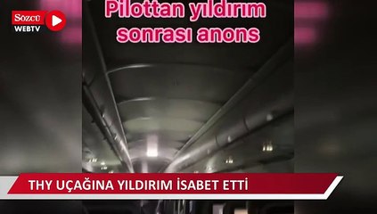 THY uçağına yıldırım isabet etti!