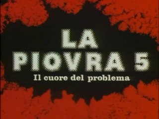 La Piovra 5a Stagione 1a Puntata
