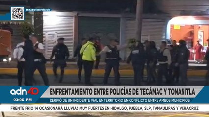 Enfrentamiento entre policías de Tecámac y Tonanitla