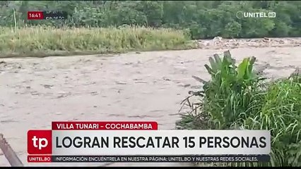 Rescatan a 15 personas que quedaron aisladas por la crecida de un río en el trópico de Cochabamba