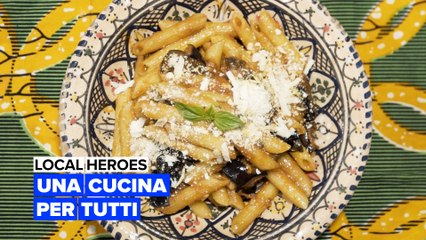 Local heroes: Una cucina per tutti