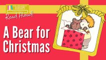 A Bear for Christmas - Christmas Stories Read Aloud Books for Children - Bedtime Stories for Kids